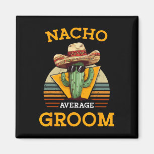 Íman Nacho Média de Casamento de Groom Divertido Futuro