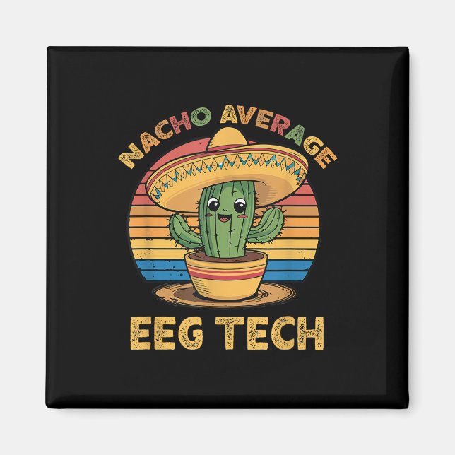 Íman Nacho Média Eeg Tech Mexicano Cinco De Mayo Techn (Frente)