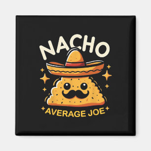 Íman Nacho Média Joe Personalizado Nome Engraçado Mexic
