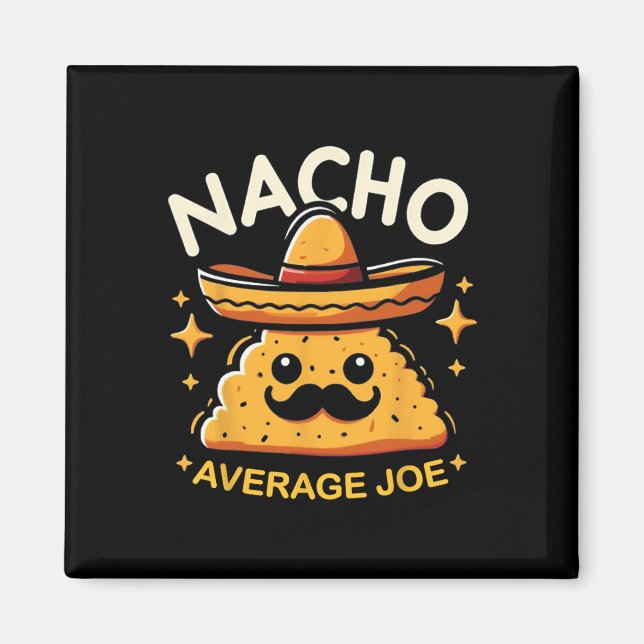Íman Nacho Média Joe Personalizado Nome Engraçado Mexic (Frente)