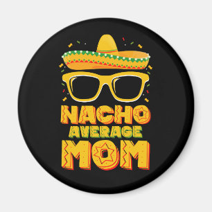 Íman Nacho Média Mãe Cinco De Mayo Correspondendo Famíl