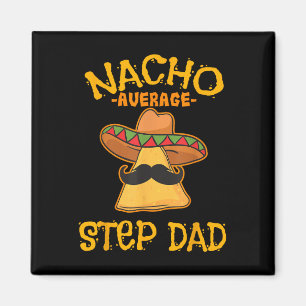 Íman Nacho Média Pai Passo Mexicano