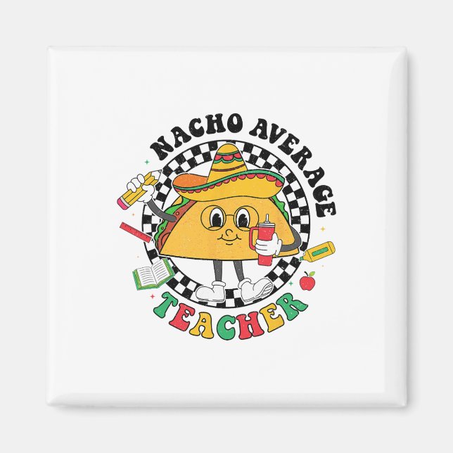 Íman Nacho Média Professora Taco Sombrero Cinco De Mayo (Frente)