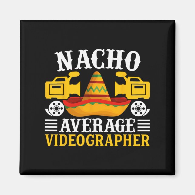 Íman Nacho Média Videógrafo - Engraçado Cinco De Mayo V (Frente)