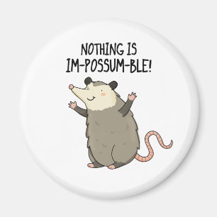 Íman Nada É Um Trocadilho Cute Possum