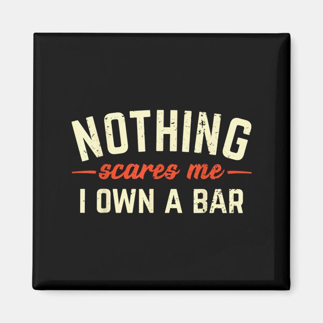 Íman Nada Me Supera Eu Possuo Um Bar Presente Engraçado (Frente)