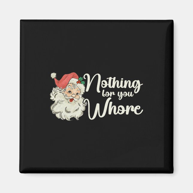 Íman Nada Para Você Engraçado, Papai Noel, Teto De Nata (Frente)