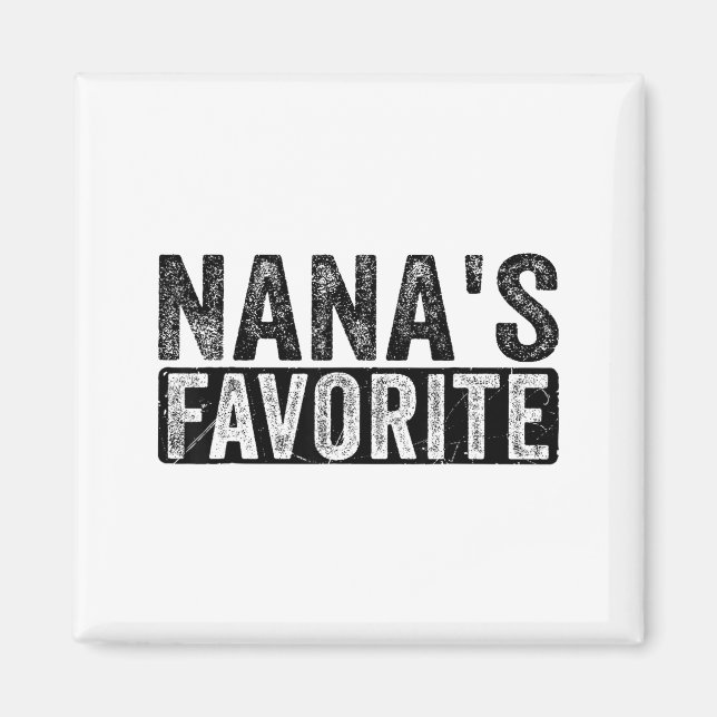 Íman Nana’s Favorite Cute Family Granhild Quote Proud G (Frente)