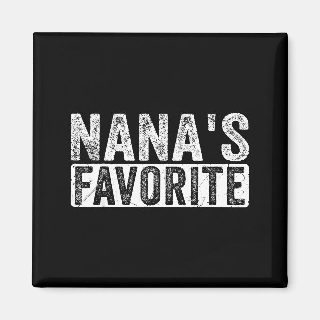 Íman Nana’s Favorite Cute Family Granhild Quote Proud G (Frente)