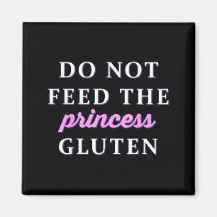 Íman Não Alimente a Princesa com Glúten