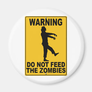 Íman Não alimente os zombis