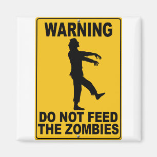 Íman Não alimente os zombis