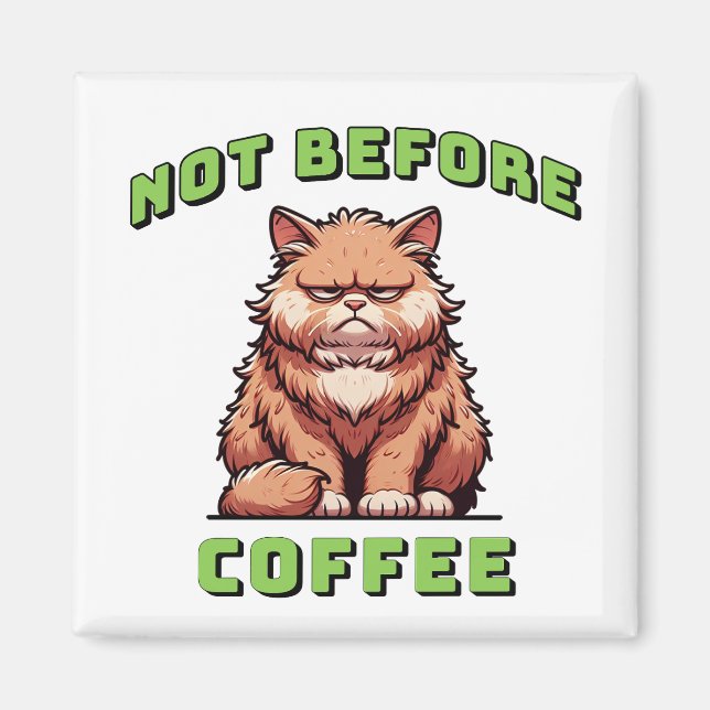 Íman Não Antes do Café (Frente)