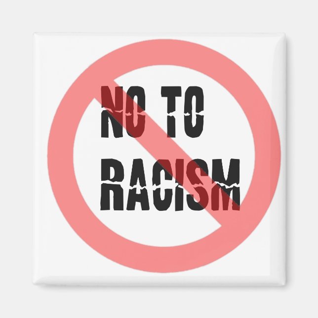 Íman Não ao racismo | Slogan Anti-Racismo (Frente)