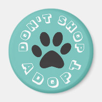 Não Compre... Adote! Ímã