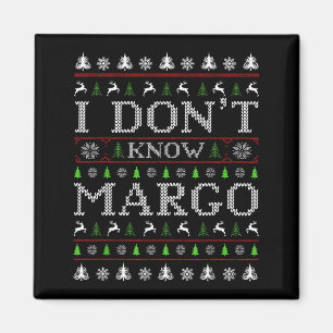 Íman Não Conheço Margo Camisola Feia de Natal Engraçada