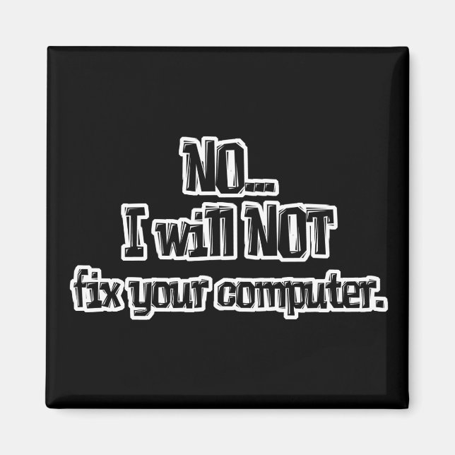 Íman Não corrigirá seu computador (Frente)