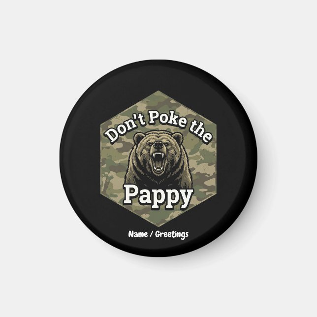 Íman Não Cutuque o Papai Urso Pardo Engraçado e Áspero (Frente)