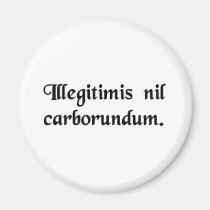 Íman Não deixe que os bastardos te movam.