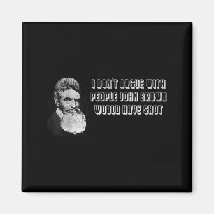 Íman Não Discuto Com Pessoas Que John Brown Teria Atira