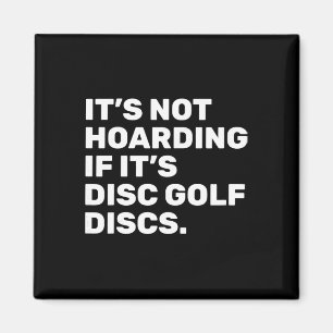 Íman Não é Acumulação Se São Discos de Disc Golf Engraç