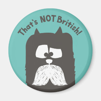 Íman "Não é britânico", gato-tom com bigode