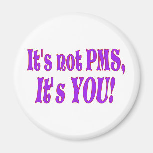Íman Não é PMS!