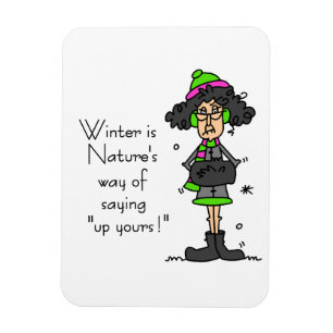 Íman Não é um ventilador do inverno