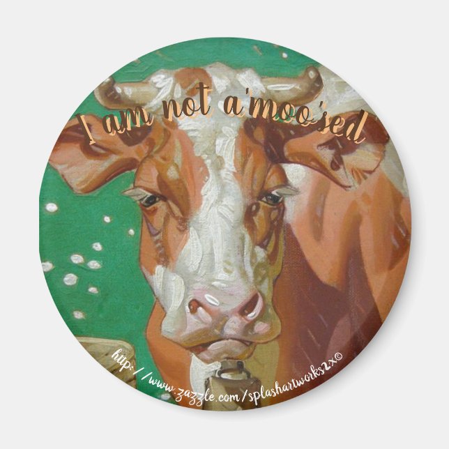 Íman "Não é uma MOOsed" (Frente)