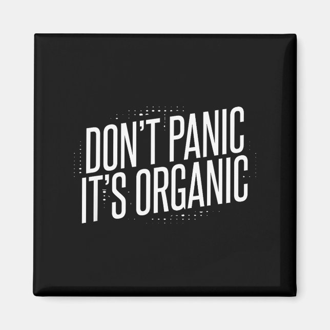Íman Não Entre em Pânico É Orgânico  (Frente)