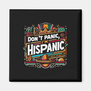 Íman Não Entre em Pânico Eu Sou Hispano Lindo Sombrero 