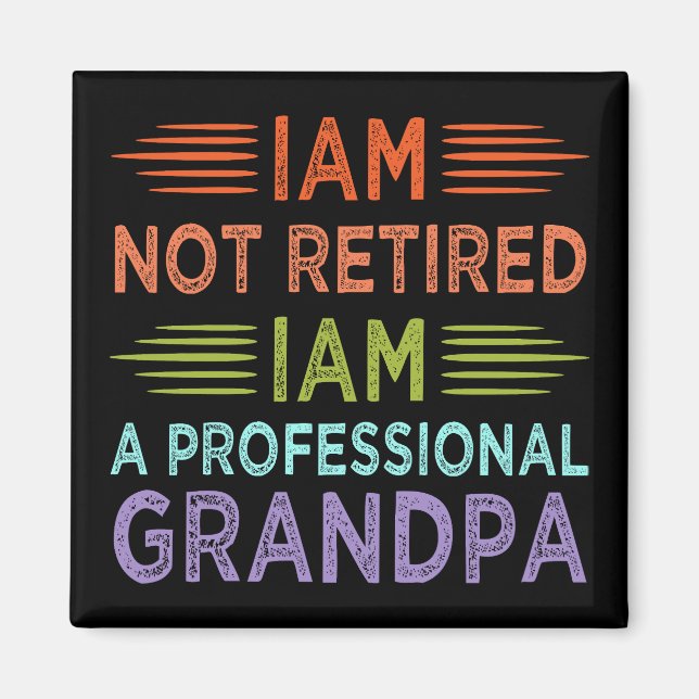 Íman Não Estou Aposentado Sou Um Vovô Profissional Engr (Frente)