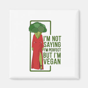 Íman Não estou dizendo que sou perfeito, mas sou Vegan