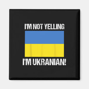 Íman Não Estou Gritando Sou Ucraniano Bandeira Internac