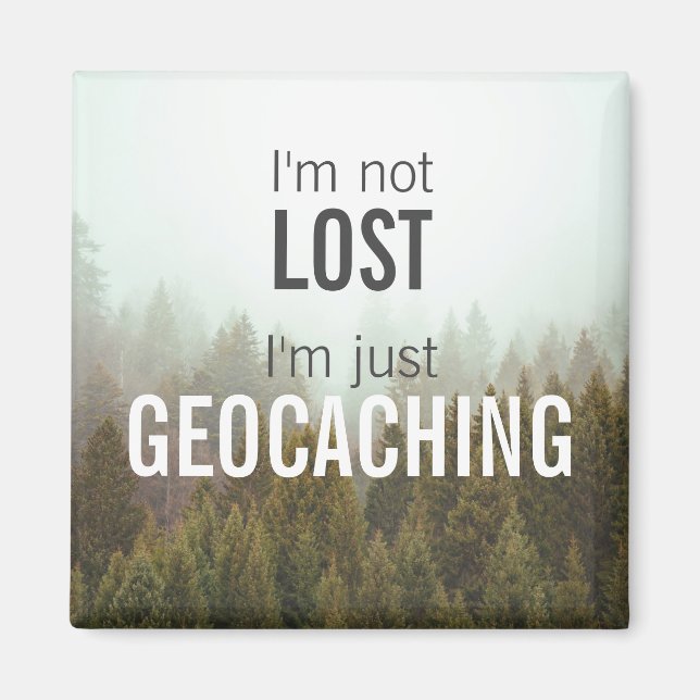 Íman Não estou perdido, apenas geocaching personalizado (Frente)