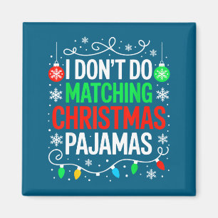 Íman Não Faço Camisa de Pijama de Natal Combinando Famí
