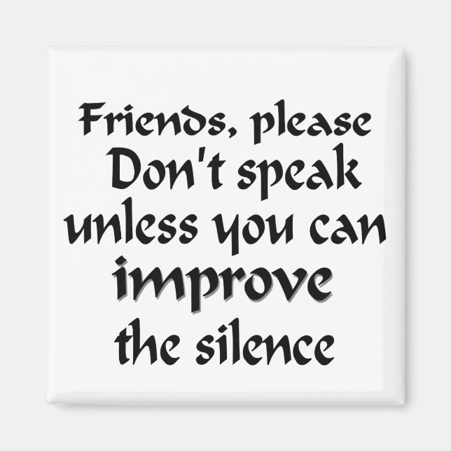 Íman Não Fale com o Magnet (Frente)