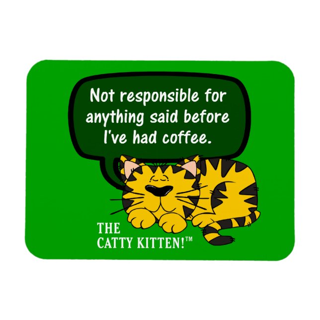 Íman Não fale comigo até eu tomar uma xícara de café (Horizontal)