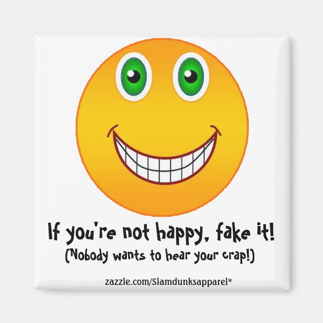 Íman Não feliz - ímã (Frente)