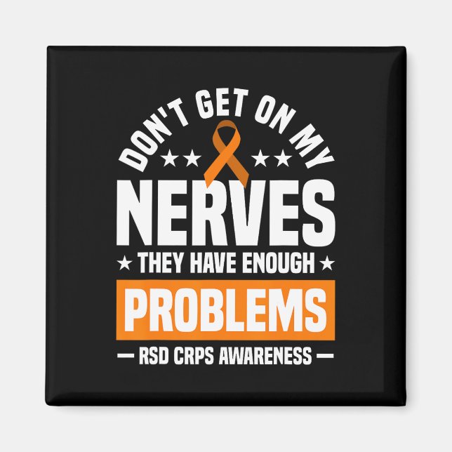 Íman Não fique com meus nervos Rsd Crps Consciência (Frente)