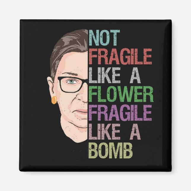 Íman Não frágil como uma flor frágil como uma bomba (Frente)