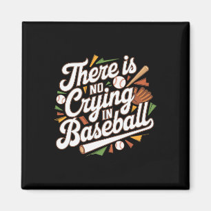 Íman Não Há Choro Na Quota De Beisebol Engraçado.