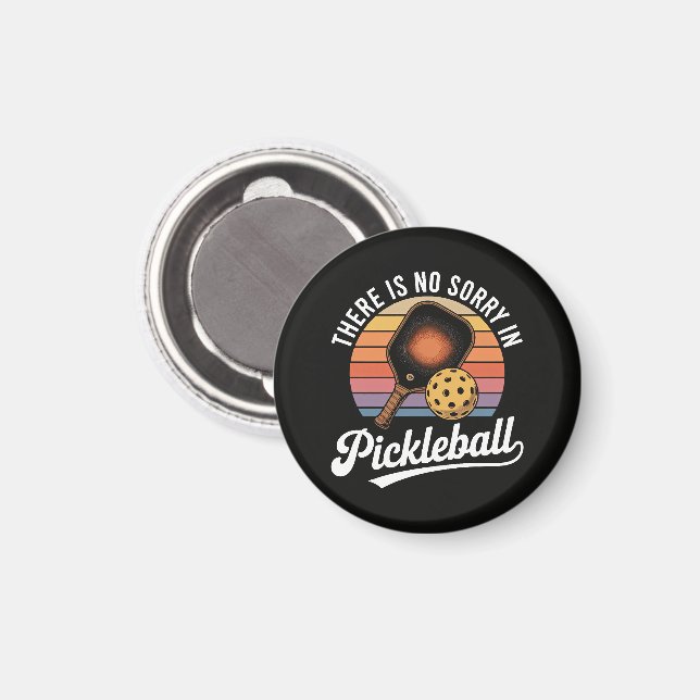 Íman Não Há Desculpas no Pickleball (Front/Back)