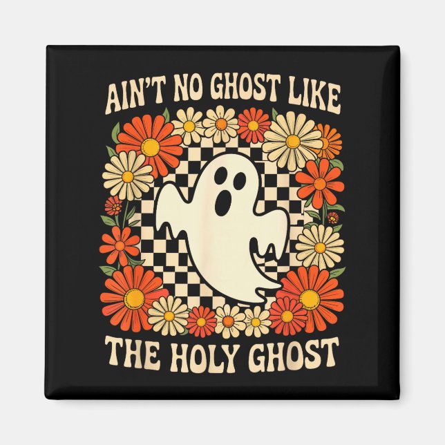 Íman Não Há Fantasma Como O Espírito Santo Halloween Cr (Frente)