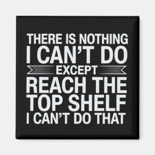 Íman Não há nada que eu não possa fazer, sarcasmo engra