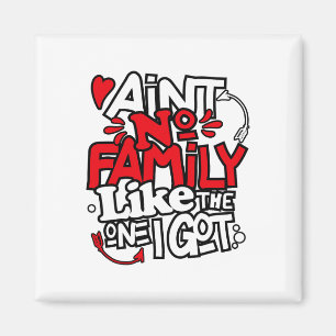 Íman Não Há Nenhuma Família Como a Que Eu Tenho Família
