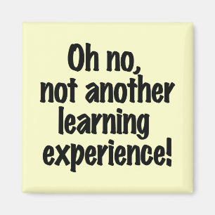 Íman Não há outra experiência de aprendizagem