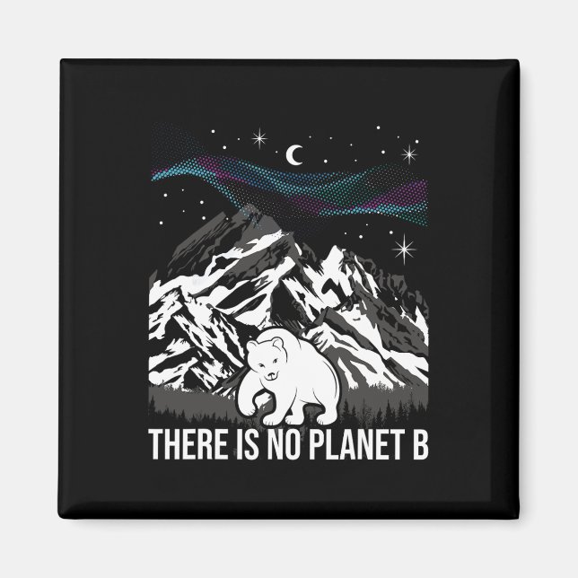 Íman Não Há Planeta B - Proteção Ambiental Ea (Frente)