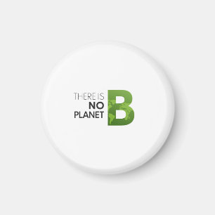 Íman Não há planeta B - Tipografia da Terra Verde
