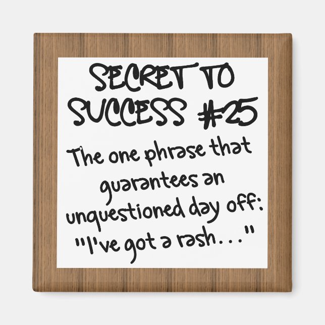 Íman Não ir para o trabalho doente (Frente)